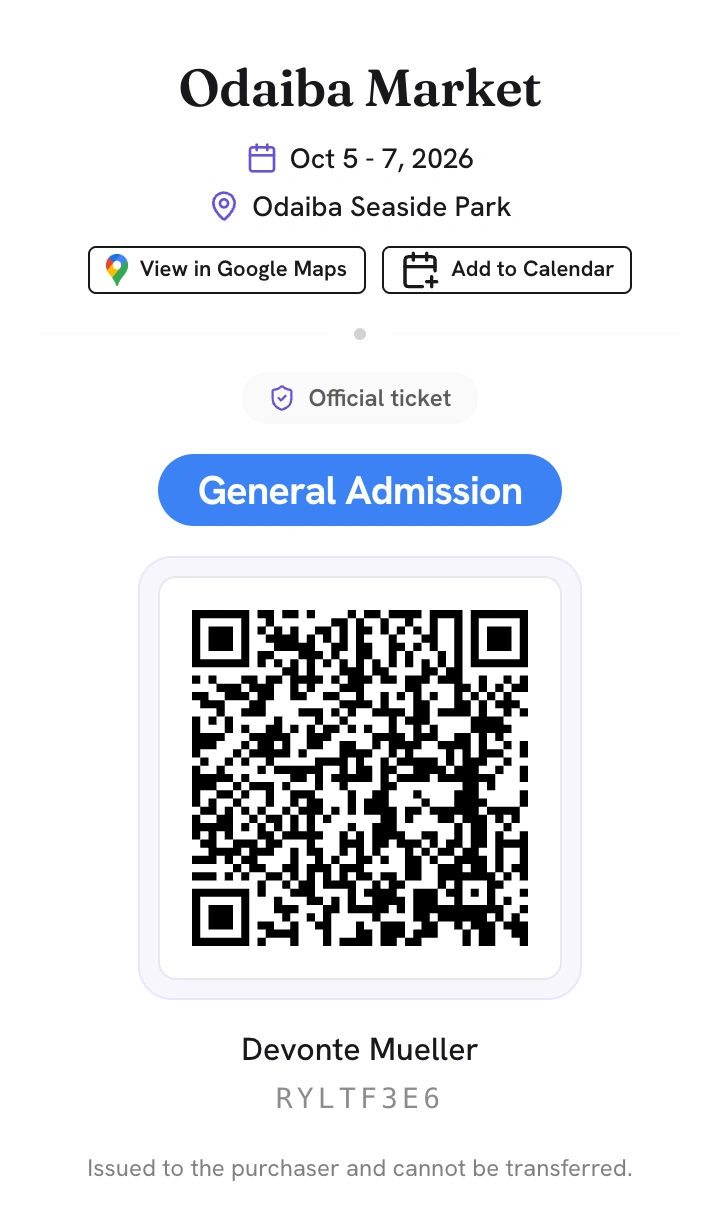 An issued General Admission ticket for Odaiba Market, with its event details and entry QR code.